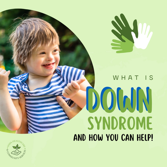 Down Syndrome and How You can Help!